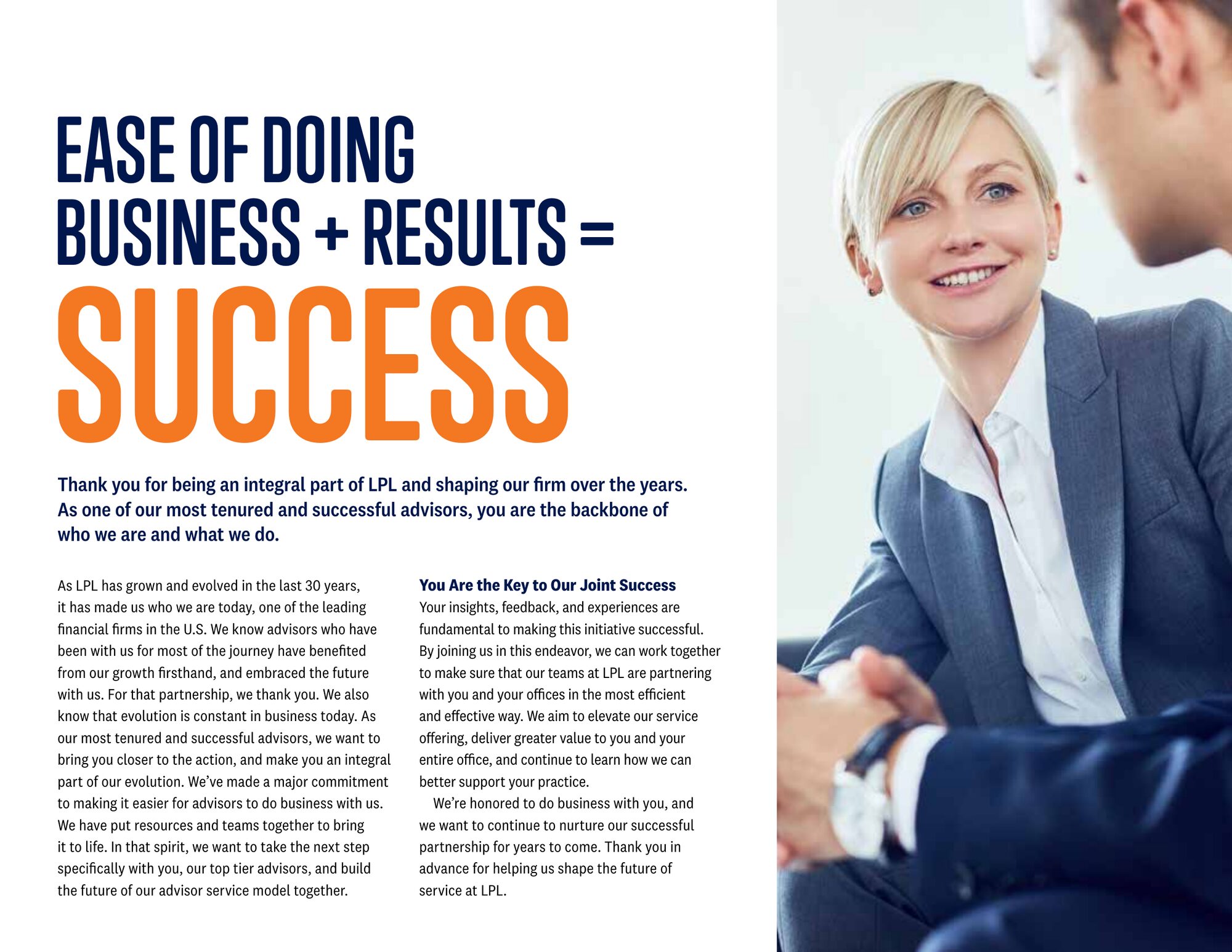 Ease of doing business plus results equals success